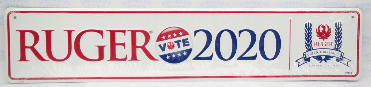 Ruger Street Sign VOTE 2020 4th Edition of Collector's Series 10/22